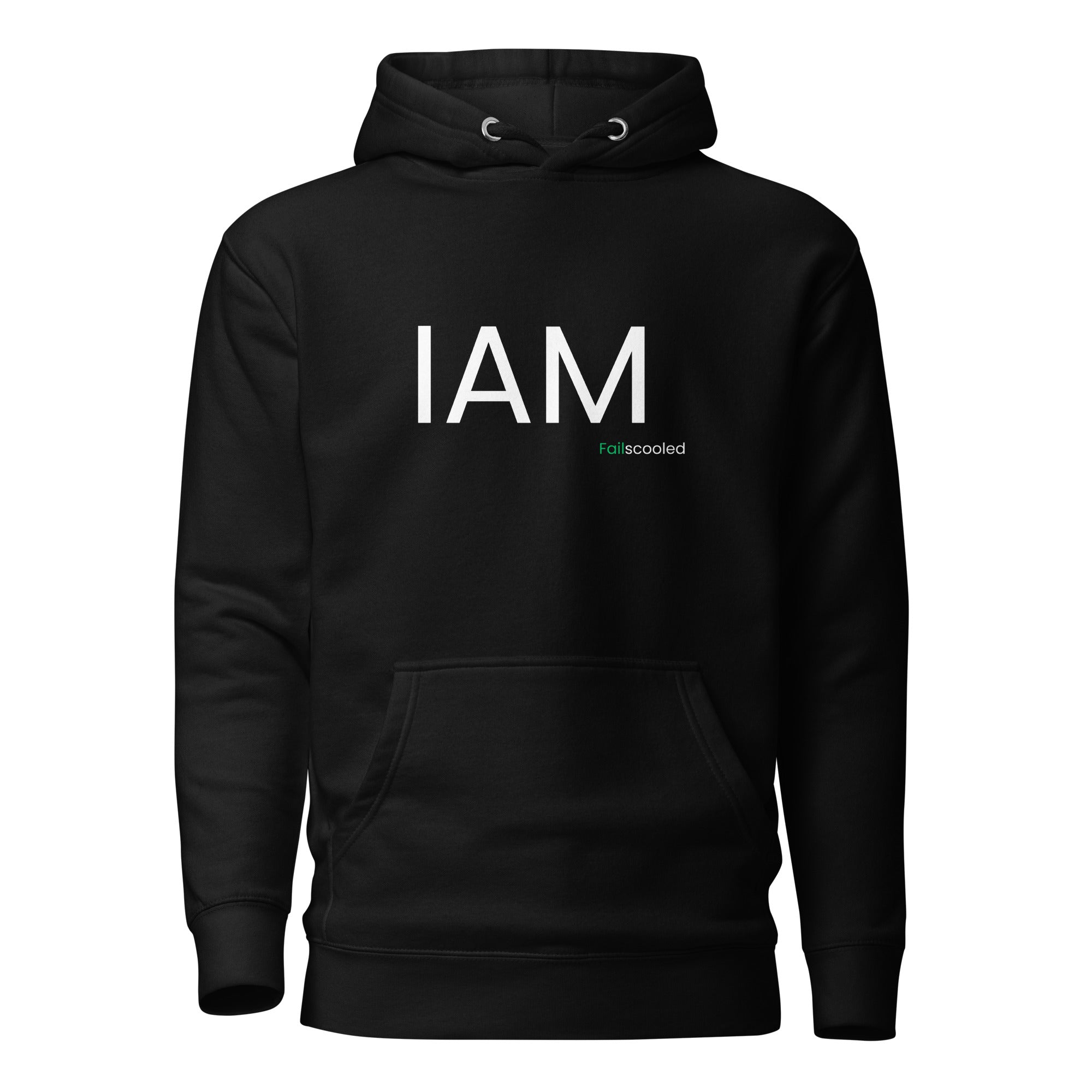 Front view of black unisex Failscool premium hoodie with the bold white print “I AM FAILSCOOLED.” Minimalist eco streetwear that celebrates growth through failure.
